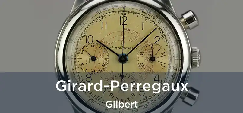 Girard-Perregaux Gilbert