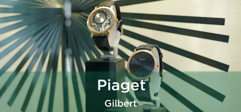 Piaget Gilbert