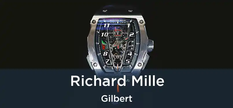 Richard Mille Gilbert